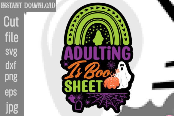 Adulting is Boo Sheet SVG Cut File: Graphics and Crafts Review