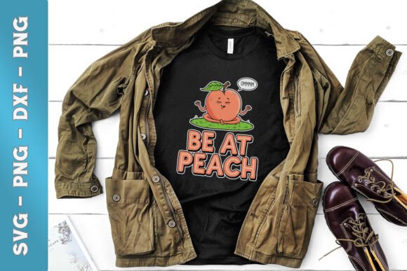 Be at Peach Funny Fruit Puns SVG Graphics and Crafts Review