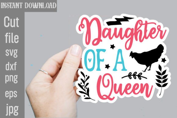 Daughter of a Queen SVG Stickers Graphics and Crafts Review