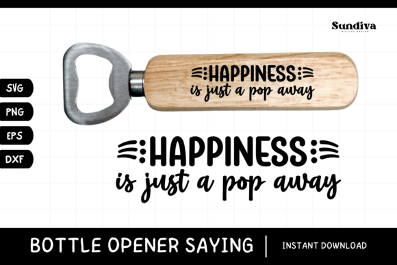Funny Bottle Opener SVG Beer Saying 30 Graphics and Crafts Review