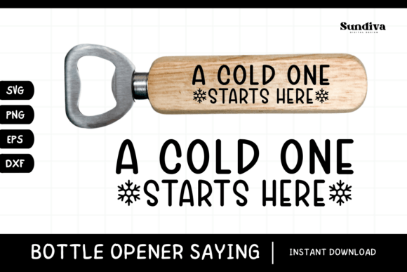 Funny Bottle Opener SVG Beer Saying 6 Graphics and Crafts Review