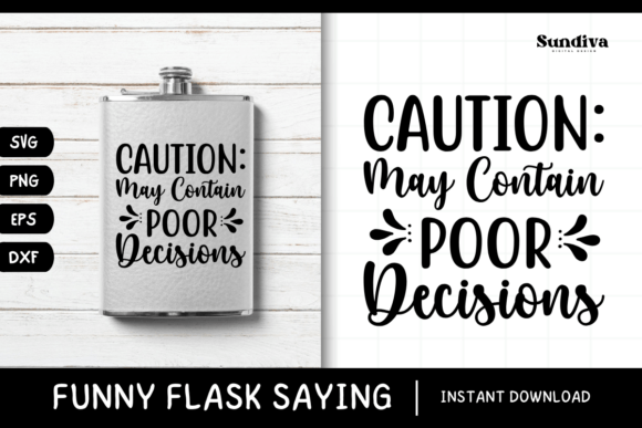 Funny Flask Quotes SVG Alcohol Saying 23 Graphics and Crafts