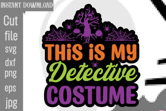 This Is My Detective Costume SVG Cut Fil Graphics and Crafts