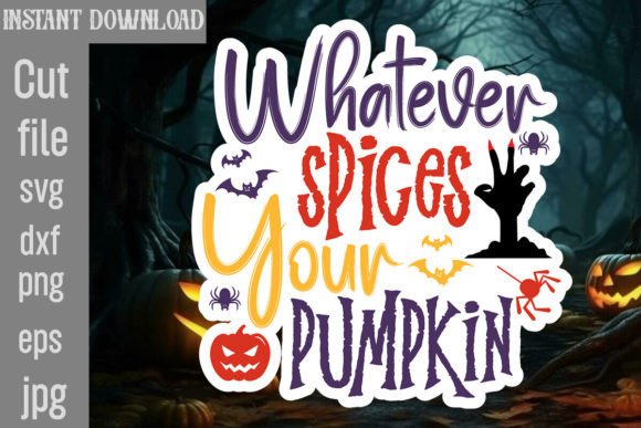 Whatever Spices Your Pumpkin SVG Cut File: Graphics and Crafts Review
